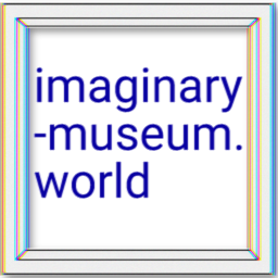 Imaginary Museum